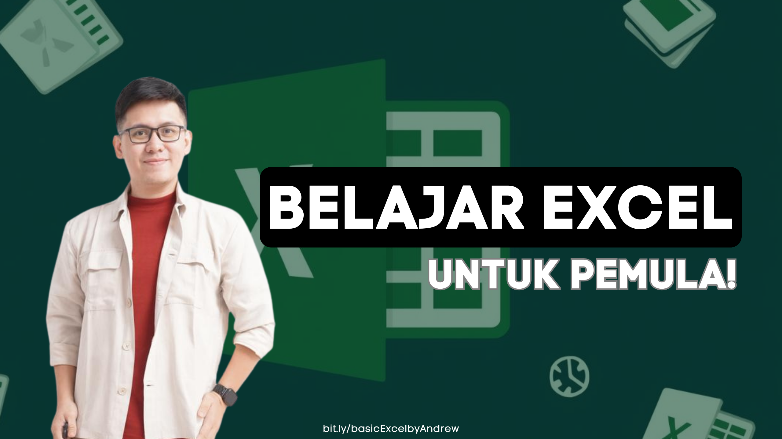 Basic Excel – CARA MUDAH MENGUASAI EXCEL DARI DASAR!